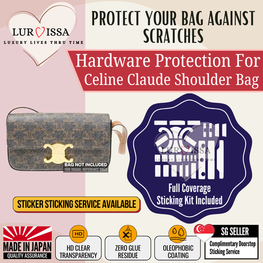 [𝐋𝐮𝐫𝐯𝐢𝐬𝐬𝐚] Celine Claude Shoulder Bag Hardware Protective Sticker  | Prevent Bag Hardware Scratches (Copy)
