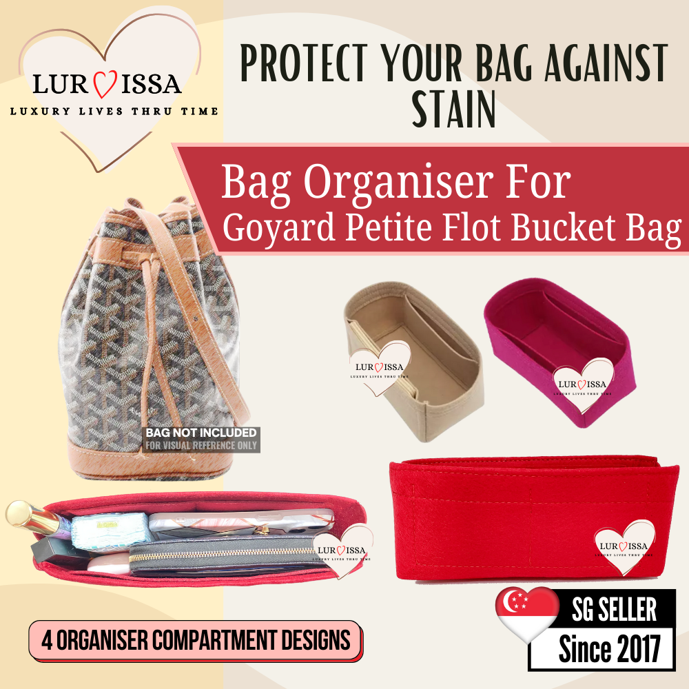 [𝐋𝐮𝐫𝐯𝐢𝐬𝐬𝐚] Bag Organiser/ Organizer For Goyard Petite Flot Bucket Bag