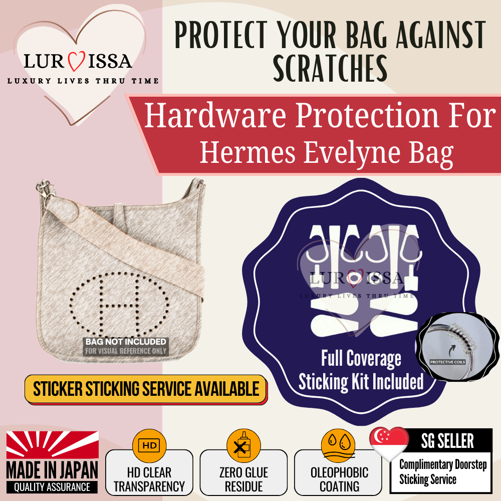 [𝐋𝐮𝐫𝐯𝐢𝐬𝐬𝐚] Hermes Evelyne 16/29/33/40 Bag Hardware Protective Sticker | Prevent Bag Hardware Scratches